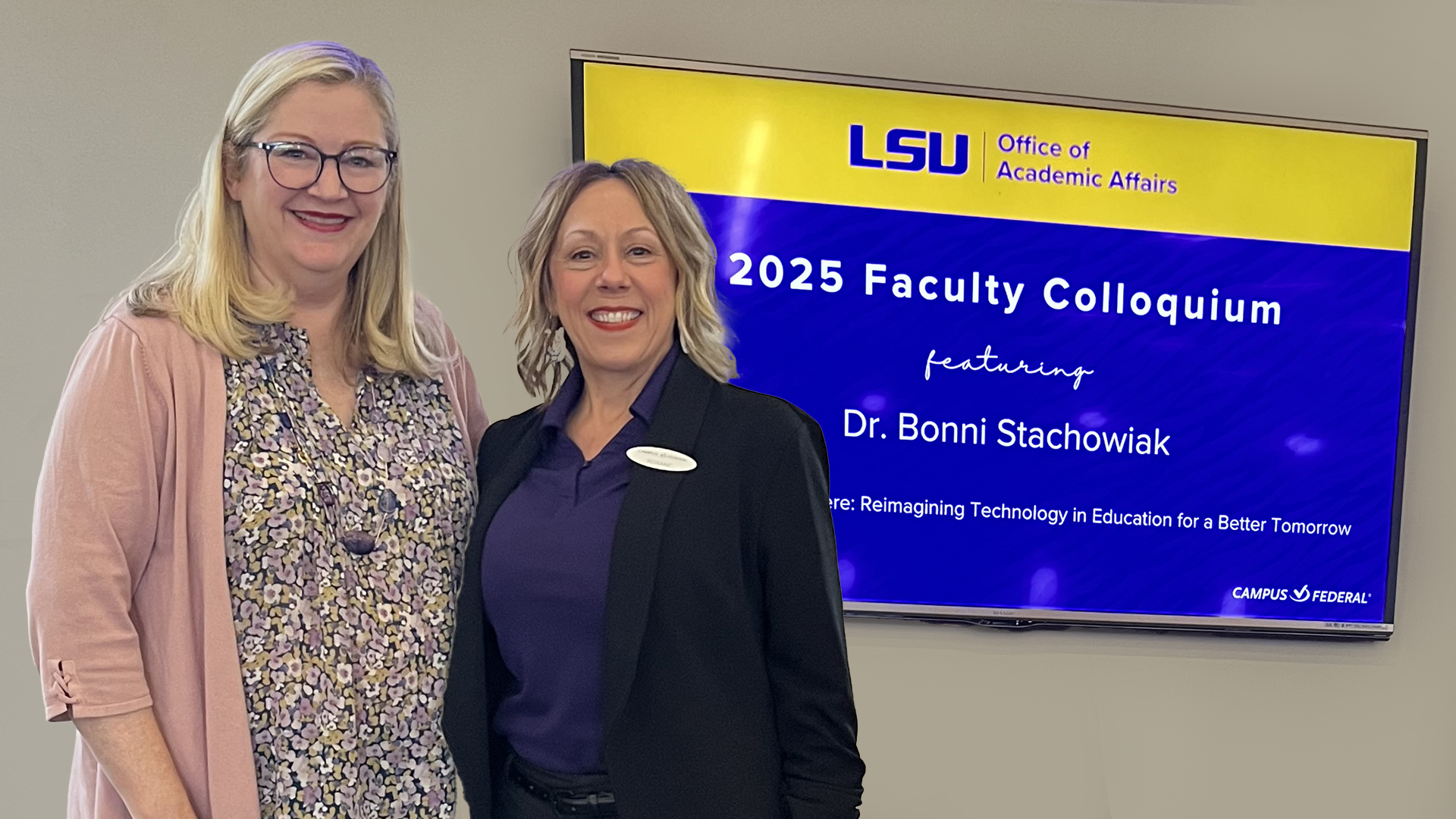 Campus Federal Partners with LSU for 2025 LSU Colloquium on Reimagining Technology in Education